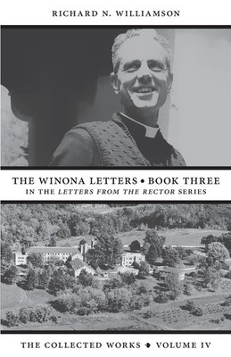 Richard N. Williamson | The Winona Letters ¿ Book Three | Taschenbuch | Englisch