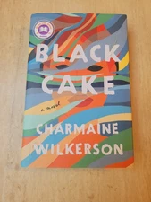 Black Cake Novel By Charmaine Wilkerson  NEW Hardcover 