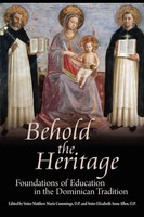 O. P. Sister Matthew Marie Cummings | Behold The Heritage | Taschenbuch (2012)