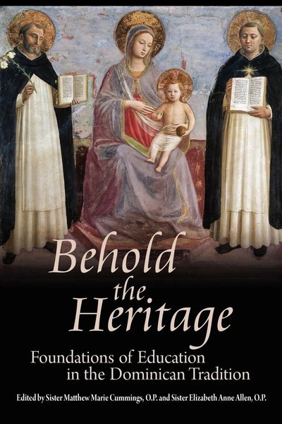 O. P. Sister Matthew Marie Cummings | Behold The Heritage | Taschenbuch (2012)-image