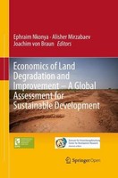 Economics Of Land Degradation And Improvement - A Global Assessment For Sustaina