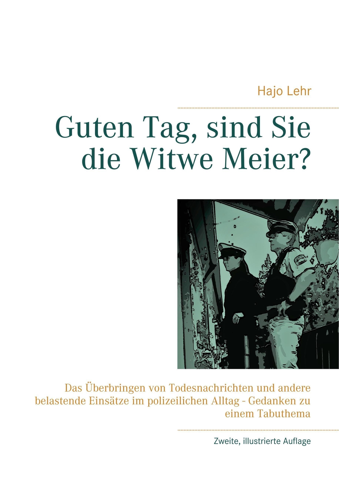 Thumbnail - Guten Tag, Sind Sie Die Witwe Meier? | Hajo Lehr | Taschenbuch |