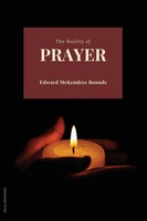Edward Mckendree Bounds | The Reality Of Prayer | Taschenbuch | Englisch (2024)