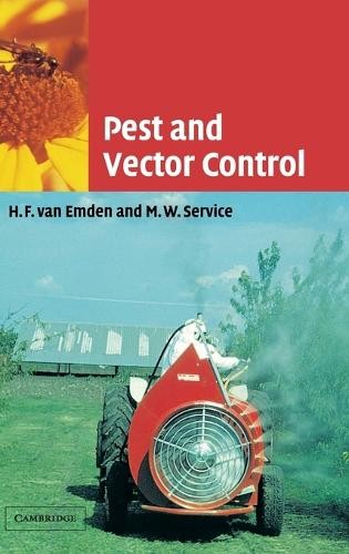 Pest and Vector Control by H. F. van Emden, M. W. Service - 9780521811958