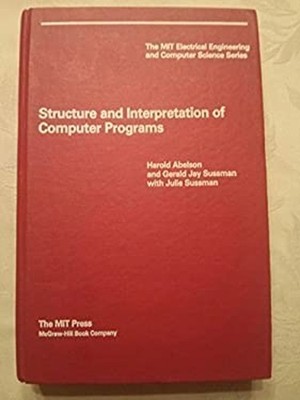 Structure and Interpretation of Computer Programs Hardcover