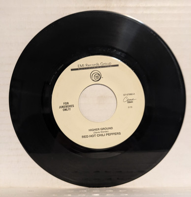 45 ~RED HOT CHILI PEPPERS: ''Higher Ground / If You Want Me To Stay'' 1989 (VG+)