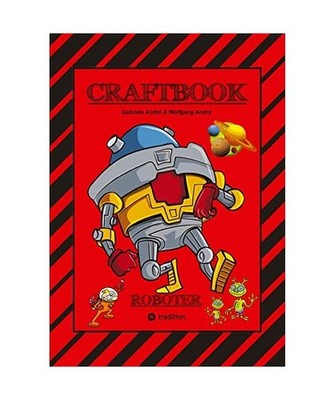 CRAFTBOOK - ROBOTER - SPACE GAME - COOLE MOTIVE - RÄTSEL - STORYTELLING - RAKET