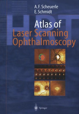 Atlas of Laser Scanning Ophthalmoscopy Alexander Friedrich Scheuerle (u. a.) xii