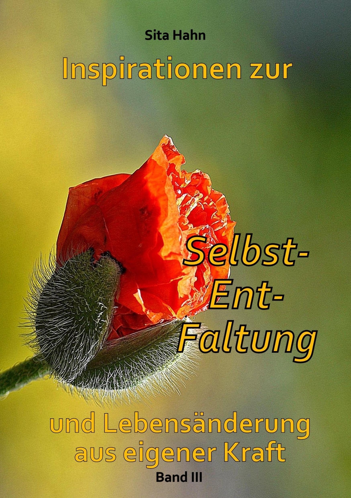 Thumbnail - Inspirationen Zur Selbst-ent-faltung Und Lebensänderung Aus Eigener