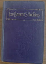 Tom Brown's Schooldays ca 1900