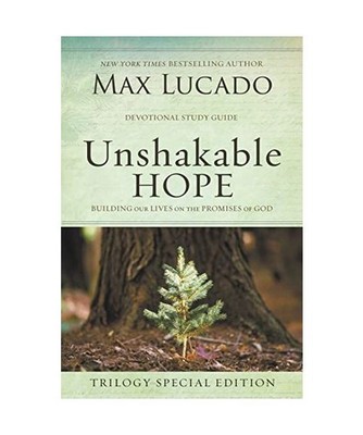 Unshakable Hope Devotional Study: Building Our Lives on the Promises of God: Bui