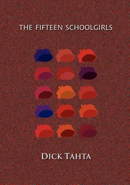 Thumbnail - The Fifteen Schoolgirls Dick Tahta Taschenbuch Paperback Englisch 2006