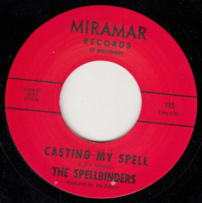 SPELLBINDERS Casting My Spell RE. 7'' 45 Glorious 1965 Garage R&B Frat Rock HEAR