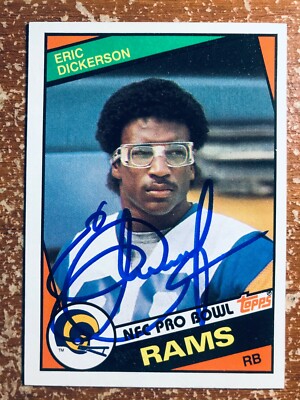 SIGNED ERIC DICKERSON 1984 AUTOGRAPHED TOPPS ROOKIE FOOTBALL CARD - RAMS - HOF
