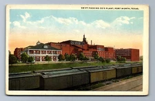C.1920 SWIFT PACKING CO. PLANT, FORT WORTH, TEXAS TX Postcard P4