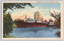 Postcard - Oil Tanker Ship on Neches River - Beaumont Texas 1948