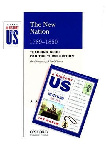 A ^Ahistory of Us Ser.: New Nation : Elementary Grades Teaching GuideA ...