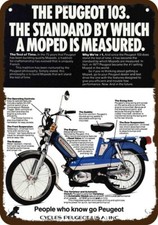 PEUGEOT 103 1978 CICLOMOTORE Scooter Moto Vnt-Look REPLICA DECORATIVA INSEGNA METALLO