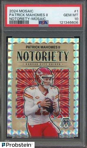 2024 Mosaic Patrick Mahomes II Chiefs Notoriety-Mosaic PSA 10