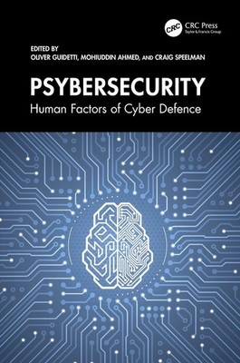 Psybersecurity: Human Factors of Cyber Defence by Oliver Guidetti Hardcover Book