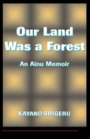Mark Selden | Our Land Was A Forest | Taschenbuch | Englisch (1994) | Routledge