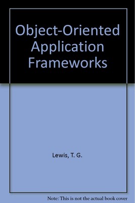Object-Oriented Application Frameworks