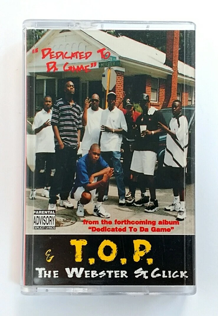 Cass) T.O.P. & The Webster St. Click –Dedicated To Da Game, OG