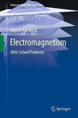 Hiqmet Kamberaj Electromagnetism (Taschenbuch) Undergraduate Texts in Physics