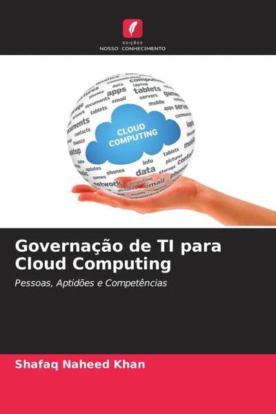 Shafaq Naheed Khan | GovernaçãO De Ti Para Cloud Computing | Taschenbuch (2023)-image