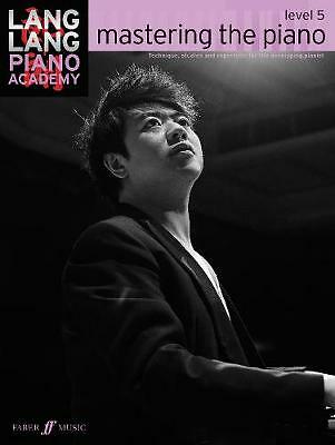 Lang Lang Piano Academy: mastering the piano level 5 by Lang ... - 9780571538553 - Image 2