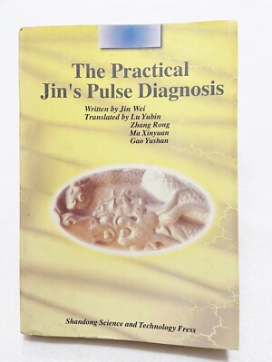 (First Edition) THE PRACTICAL JIN'S PULSE DIAGNOSIS By Jin Wei | eBay