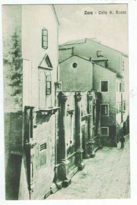 ZARA DALMAZIA ITALIANA CALLE ROCCO CARTOLINA D' EPOCA non