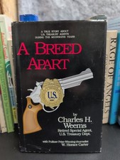 A Breed Apart by Charles H. Weems 1992 HCDJ SIGNED by Author