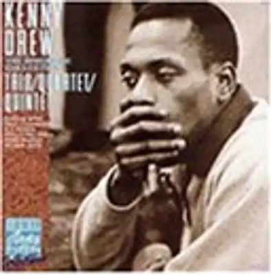 Kenny Drew - Trio-Quartet-Quintet