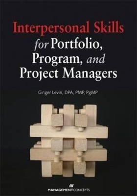 Interpersonal Skills for Portfolio, Program, and Project Managers - GOOD