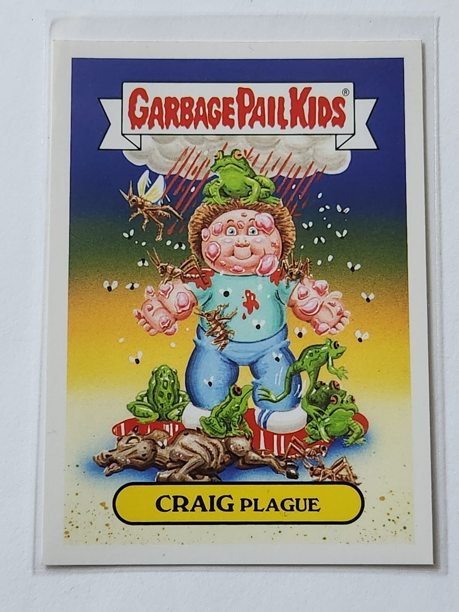 2017 GARBAGE PAIL KIDS CRAIG PLAGUE 9a of 9 TOPPS | eBay