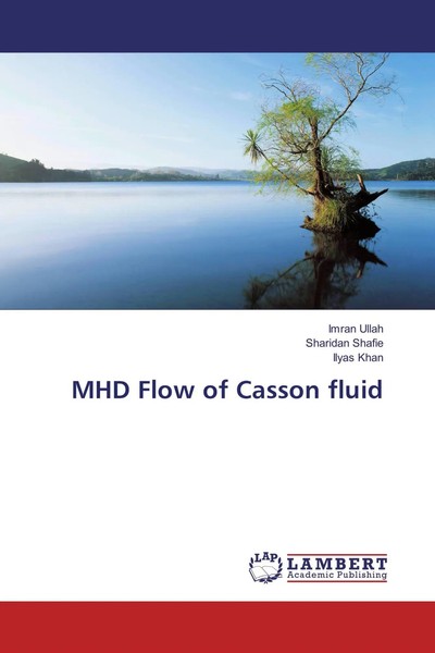 Imran Ullah (U. A.) | Mhd Flow Of Casson Fluid | Taschenbuch | Englisch (2016)-image