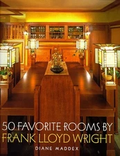 Fifty Favorite Rooms by Frank Lloyd Wright