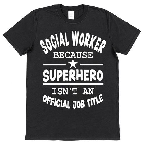 Superhero Social Worker T-Shirt for Social Worker Gift for Social Worker Welfare - Picture 2 of 6