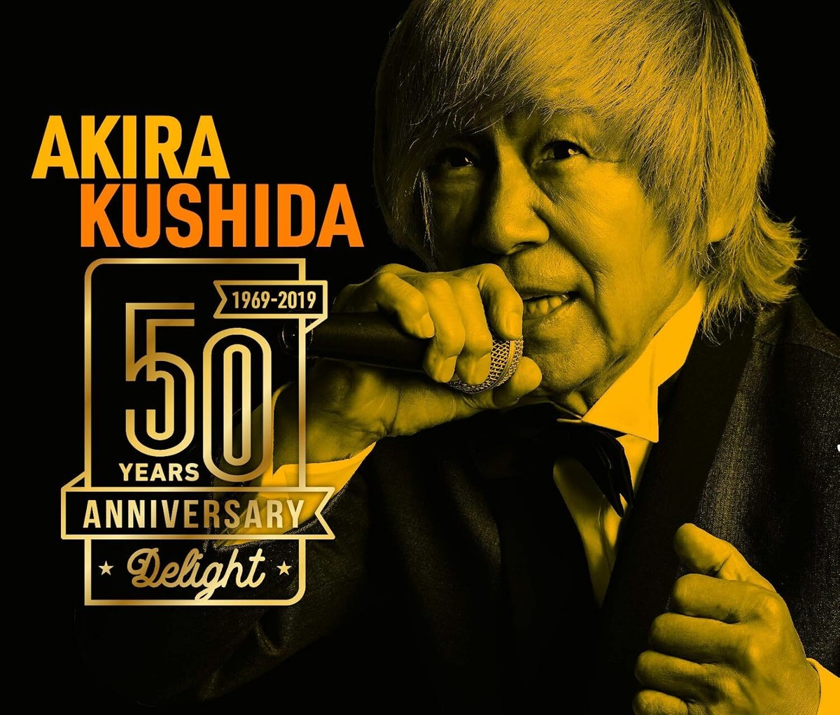  J-Pop Akira Kushida AKIRA KUSHIDA 50TH ANNIVERSARY DELIGHT