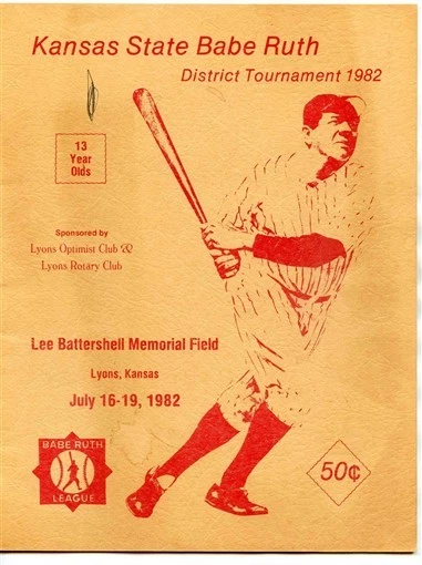 Kansas State Babe Ruth District Tournament 1982 Program Lyons Kansas