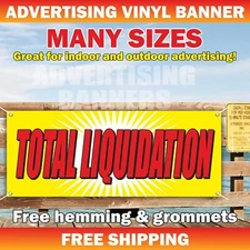 TOTAL LIQUIDATION Advertising Banner Vinyl Mesh Sign store closing sale save