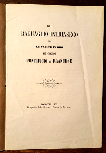 15185-opuscolo, RAGUAGLIO INTRINSECO FRA VALUTE IN ORO CONIO PONTIFICIO-FRANCESE - Picture 1 of 3