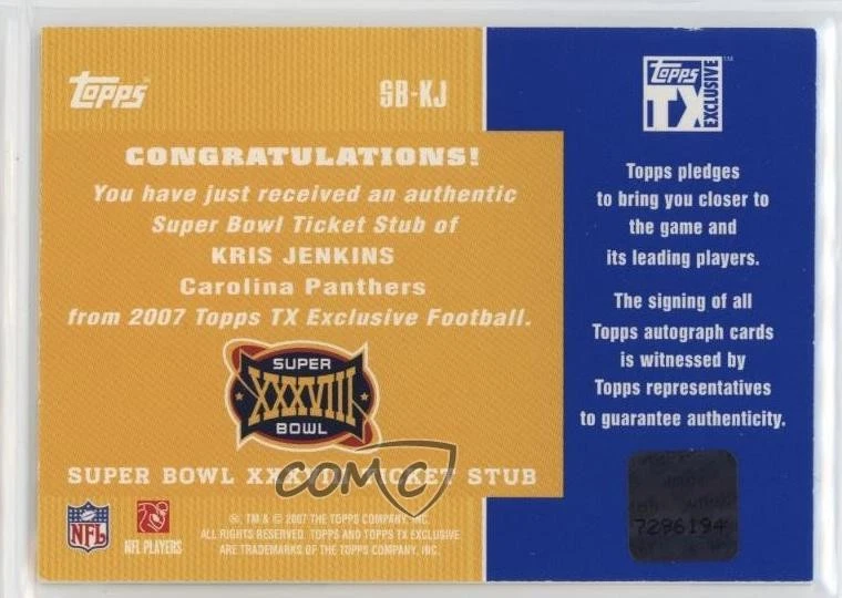 2007 Topps TX Exclusive Super Bowl Ticket Stubs Auto Kris Jenkins #SB-KJ Auto - Image 2 of 2