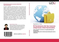 El FenóMeno De Las Nuevas Empresas Internacionales Diego Monferrer Tirado