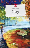 Victoria Valentic | I Try. Life Is A Story - story.one | Buch | Deutsch (2024)