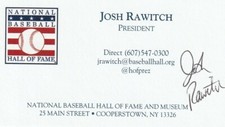 BASEBALL HALL OF FAME PRESIDENT JOSH RAWITCH SIGNED BUSINESS CARD