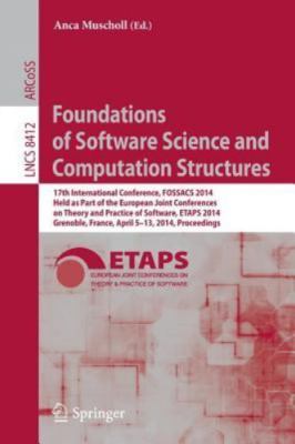 Foundations of Software Science and Computation Structures : 17th Internation...