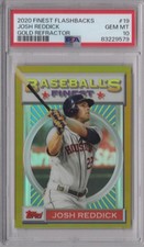 Josh Reddick 2020 Topps Finest Flashbacks PSA 10 Gold Refractor Card /50