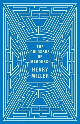 The Colossus of Maroussi | Henry Miller | Taschenbuch | Englisch | 2010